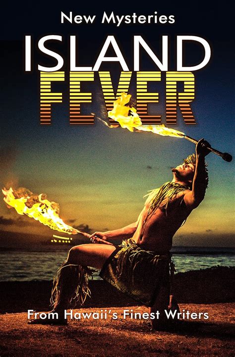 Island Fever .